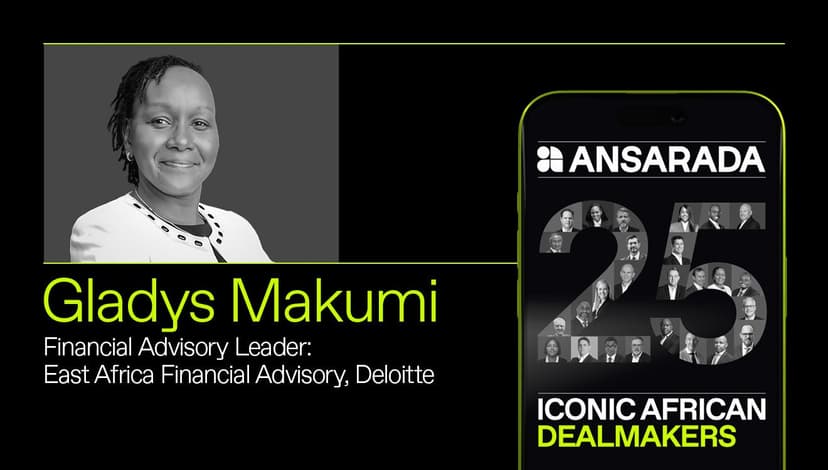 Deloitte's Gladys Makumi on integrity, innovation, and shaping the future of deal-making in East Africa