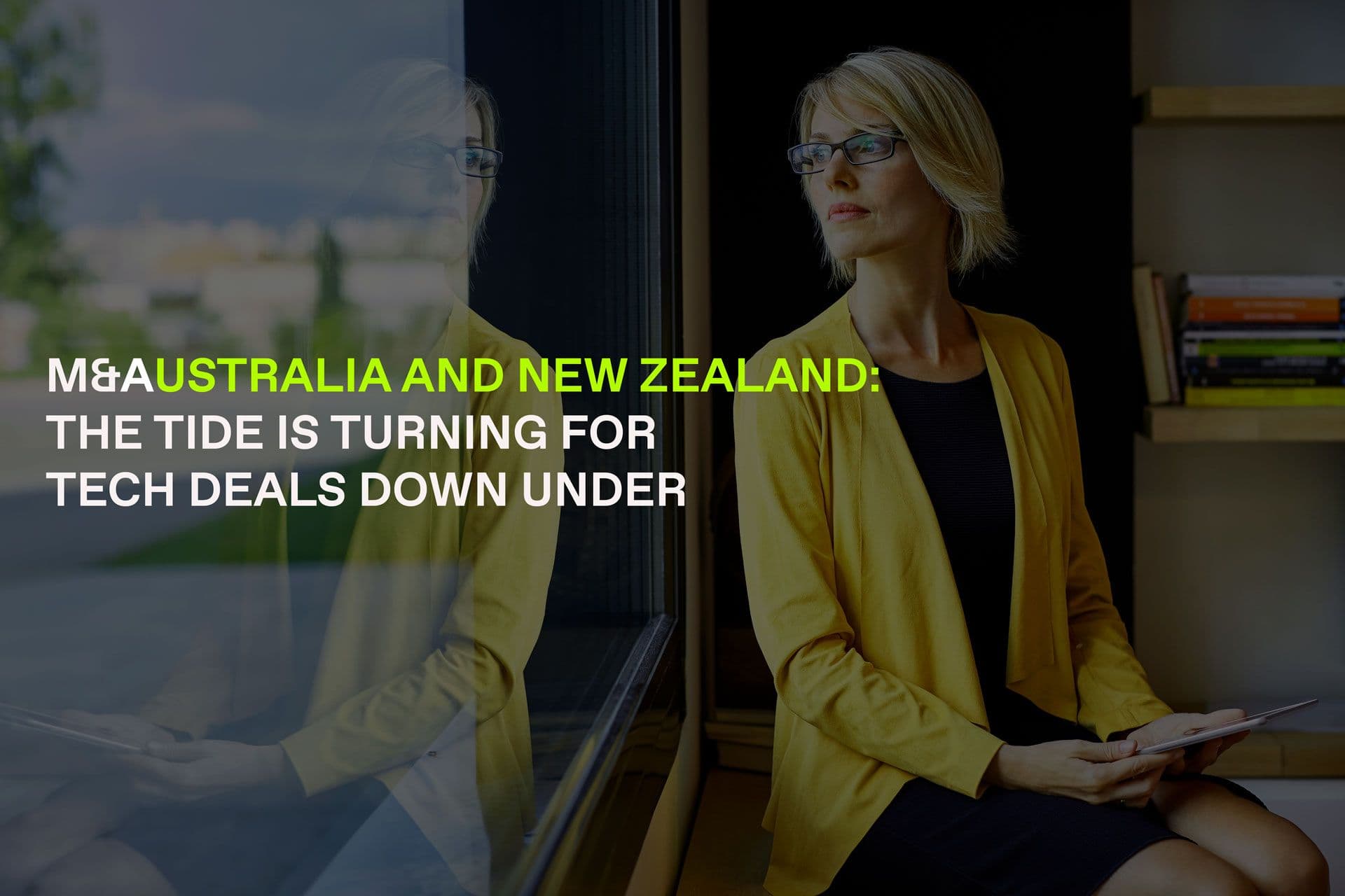 Q1: Tech M&A rises in ANZ as Australian tech unicorns lead capital efficiency