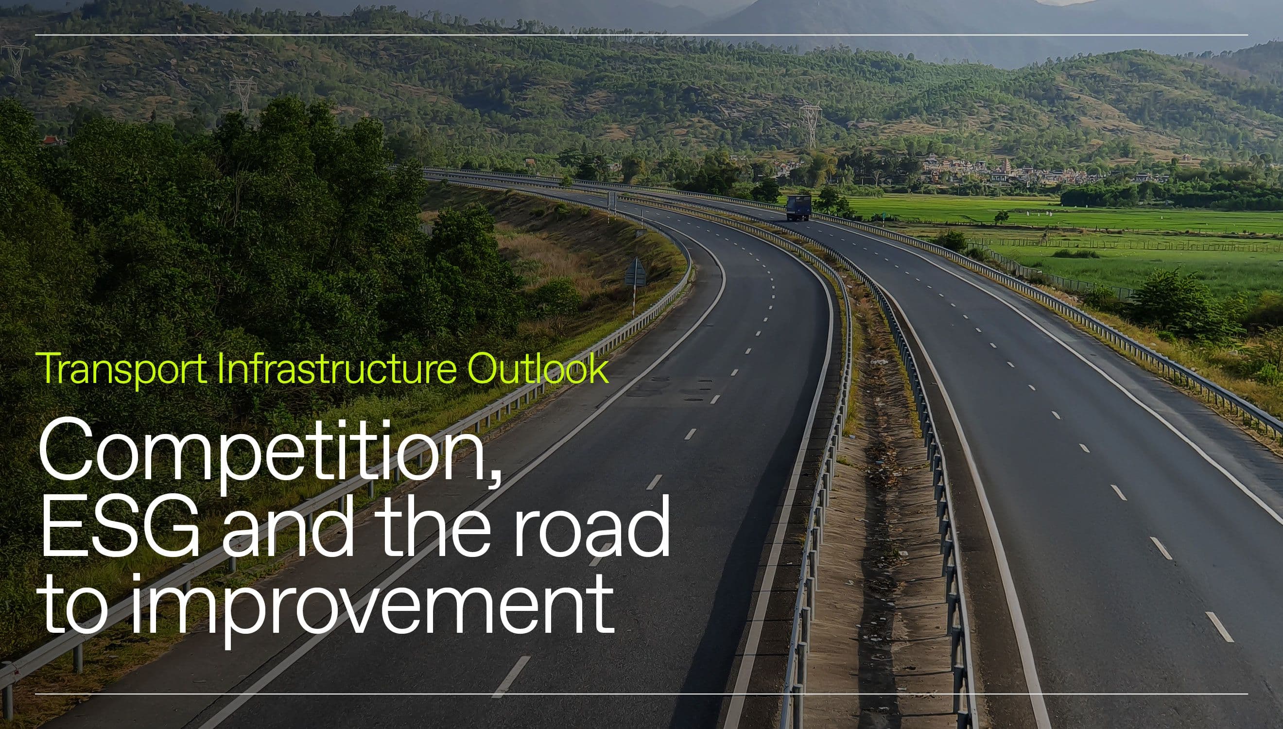 Global transport infrastructure procurement 2025: Competition, ESG and the road to improvement